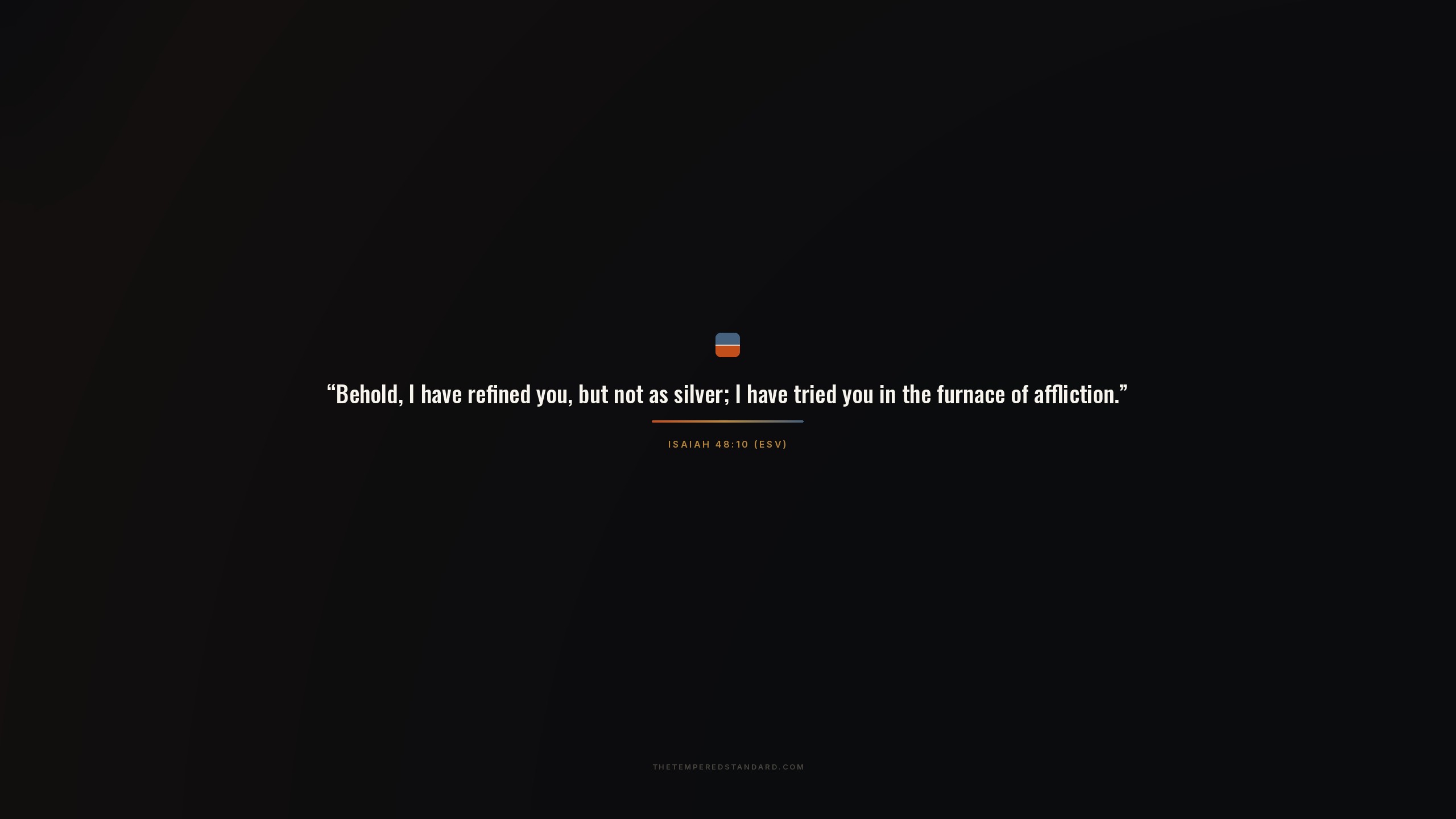 Isaiah 48:10 wallpaper