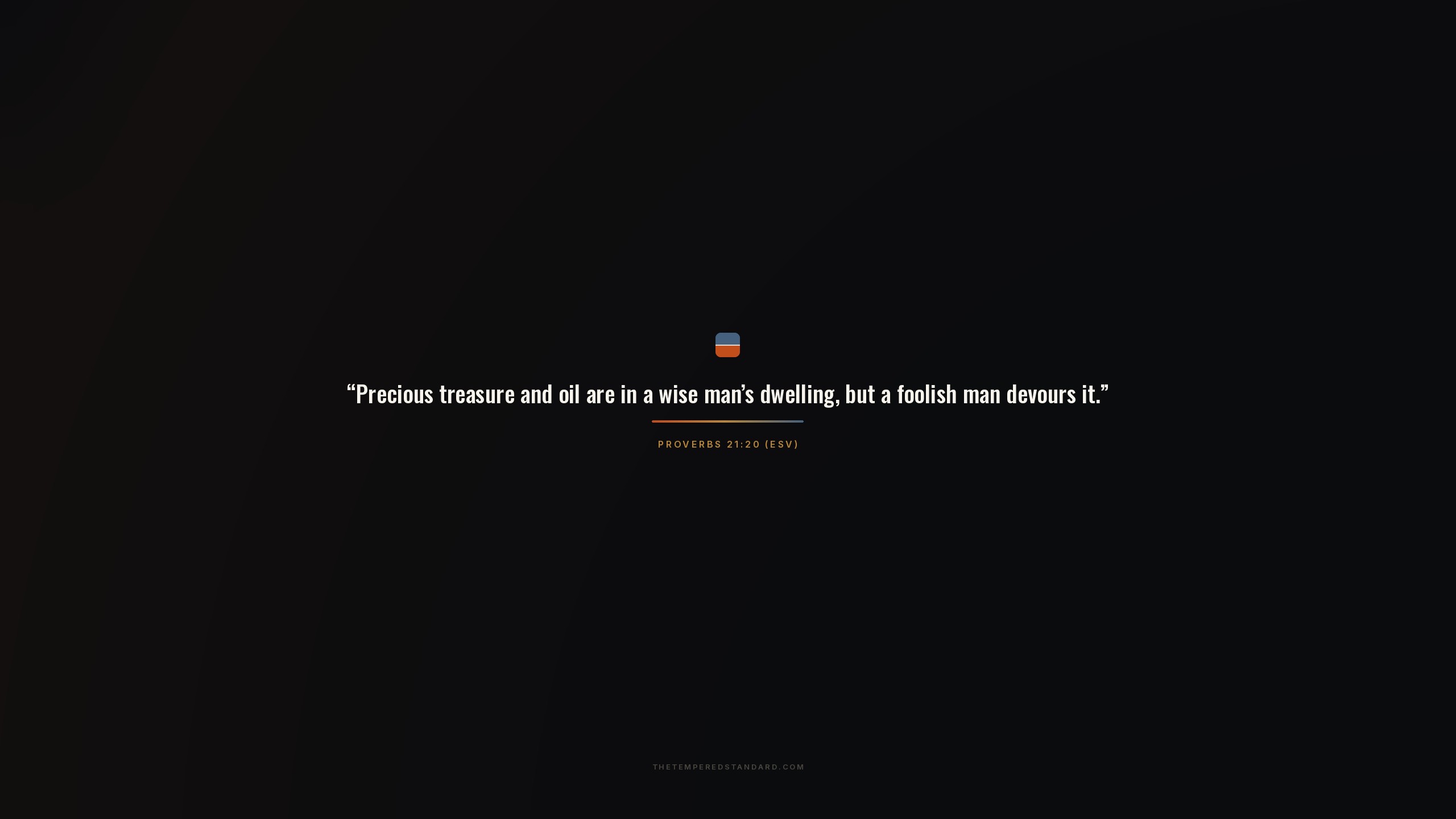 Proverbs 21:20 wallpaper